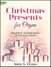 Christmas Presents for Organ